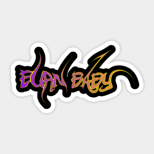 burn baby Sticker